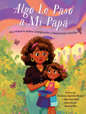 cover image of Algo Le Pasó a Mi Papá